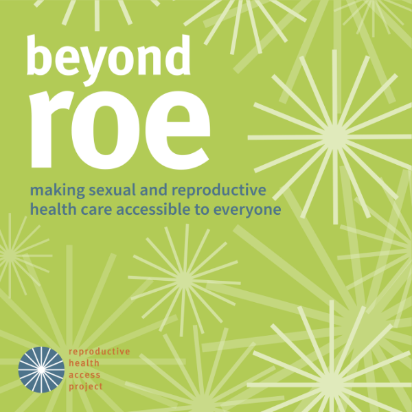 Reproductive Health Access Project Donate To Rhap And Support Our Community Of Clinicians 9413